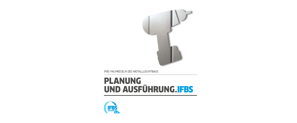 Mit Ausgabedatum Januar 2020 hat der IFBS das Grundlagenwerk seiner Fachregeln für den Metallleichtbau, die Ordner zur Planung und Ausführung aktualisiert.